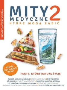 Mity medyczne, które mogą zabić cz. 2 - Katarzyna Świątkowska