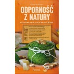 Odporność z natury - Katarzyna Mikulska