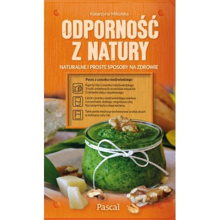 Odporność z natury - Katarzyna Mikulska