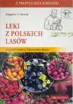 Leki z polskich lasów - Zbigniew T. Nowak