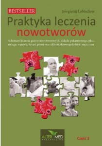 Praktyka leczenia nowotworów cz. 3 - Jewgienij Lebiediew
