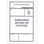 Lekarstwo gorsze od choroby - Andrzej Kołakowski