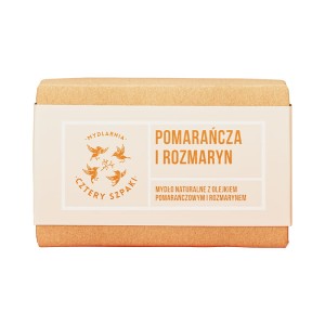 Mydło Pomarańcza i Rozmaryn 110 g - Cztery Szpaki