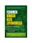 Fenomen kwasu alfa liponowego - Dr Burt Berkson