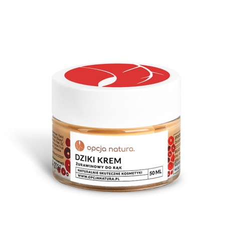 Dziki Krem do Rąk aksamitny krem z żurawiną i mocznikiem 50 ml - Opcja Natura