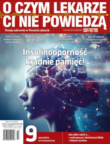 O czym lekarze Ci nie powiedzą - październik 2025 wydanie papierowe