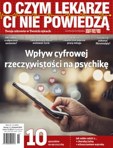 O czym lekarze Ci nie powiedzą - listopad 2025 wydanie papierowe