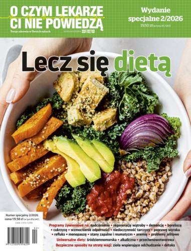O czym lekarze Ci nie powiedzą - Wydanie specjalne 2/2026 Lecz się dietą